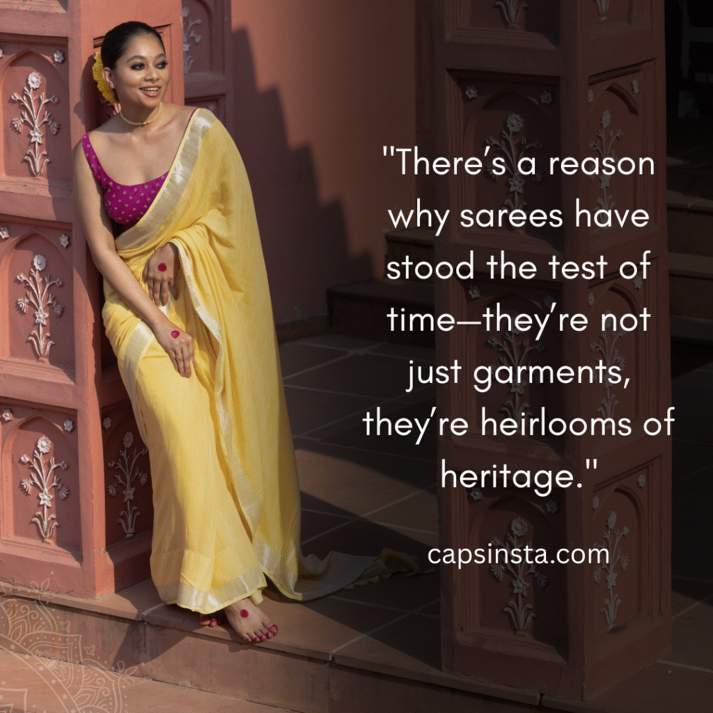 Saree Captions for Instagram
