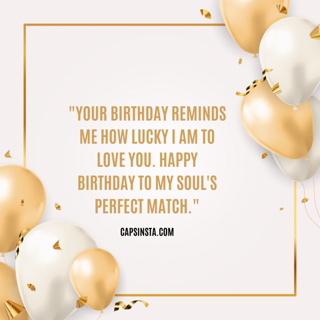 Birthday captions for Girlfriend