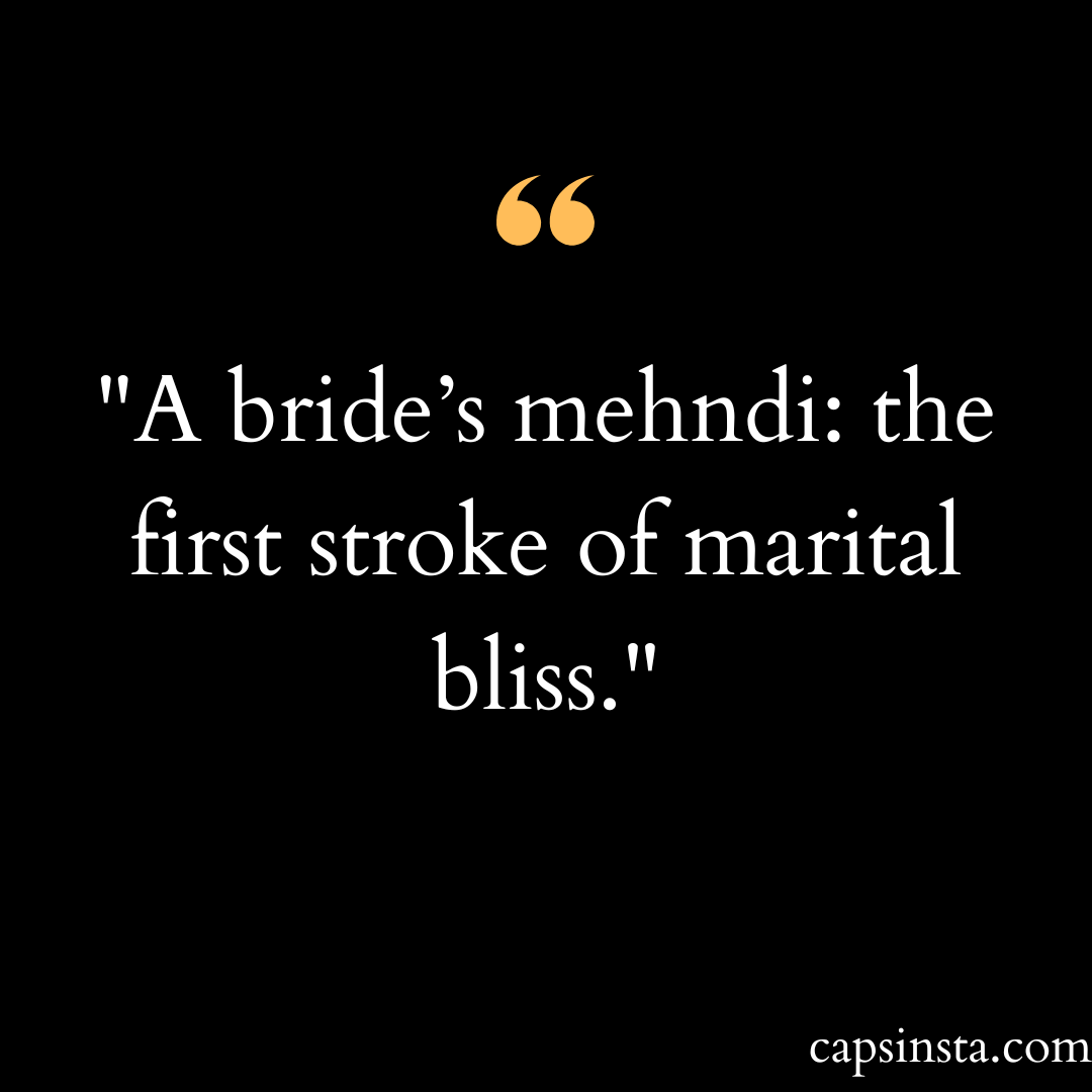 Mehndi Quotes